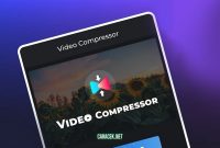Cara Kompres Video Dengan Mudah dan Cepat Cara Kompres Video Dengan Mudah dan Cepat