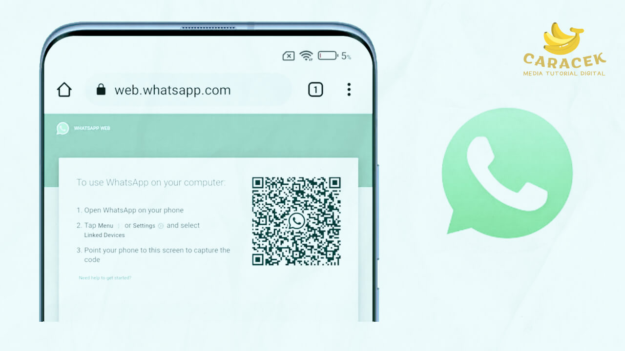 Cara Pasang WhatsApp Web