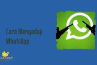 cara menyadap WA