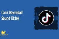Cara Download Sound TikTok