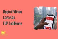 Cek FUP IndiHome