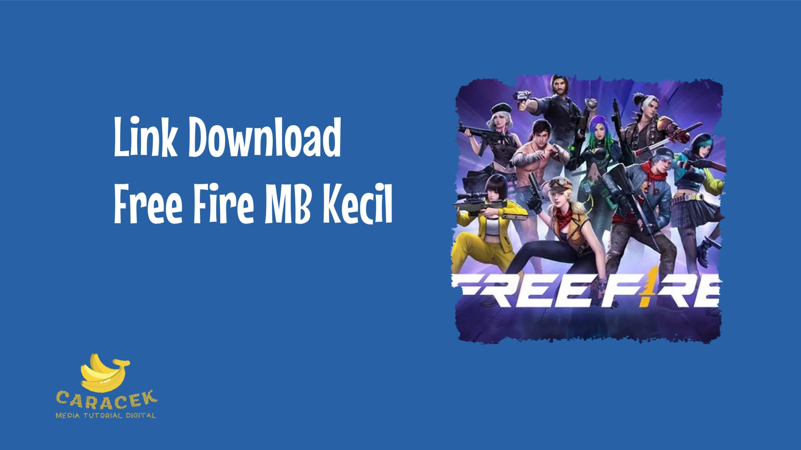 Download Free Fire MB Kecil
