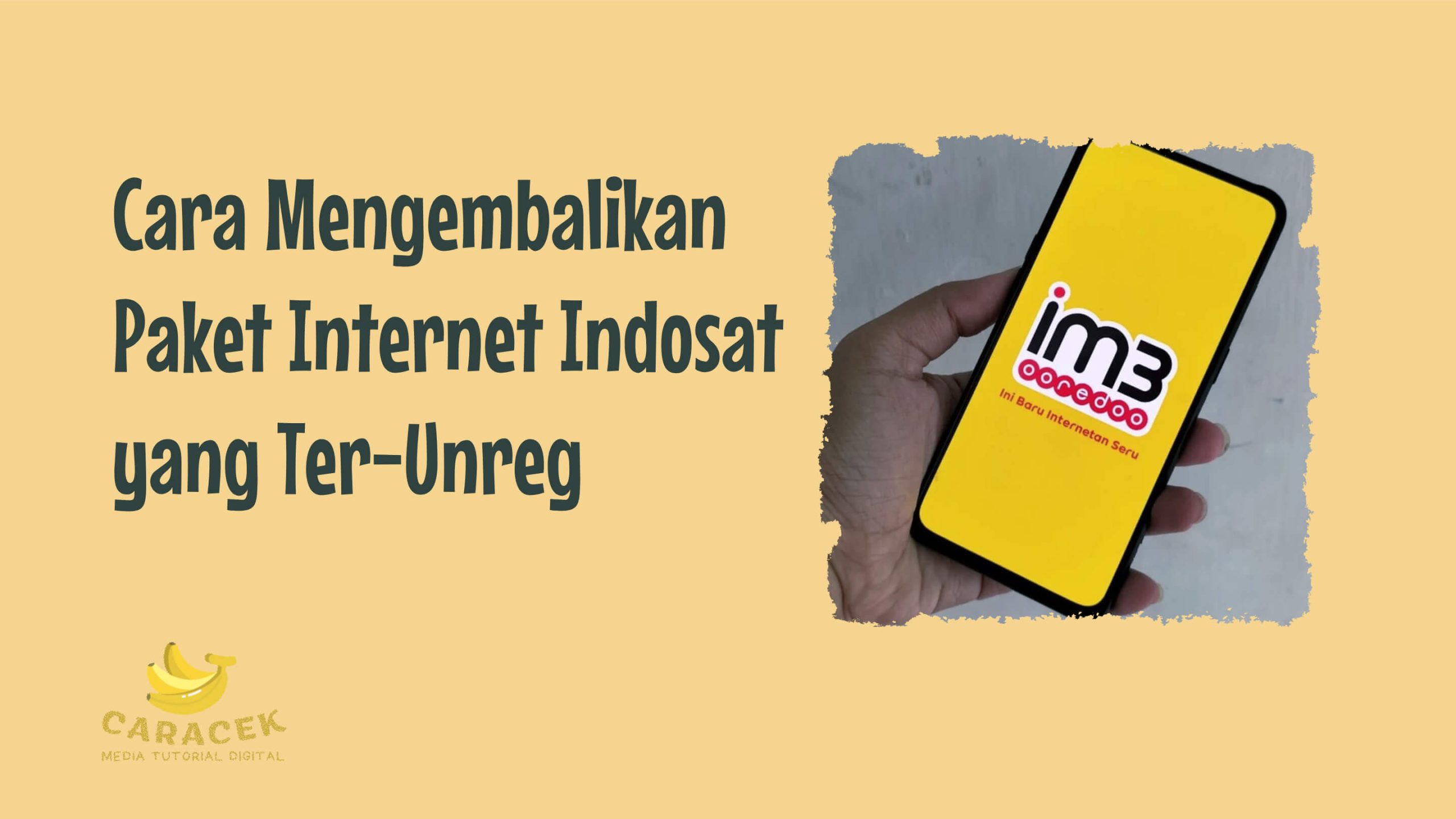 Cara Mengembalikan Paket Internet Indosat yang Ter-Unreg