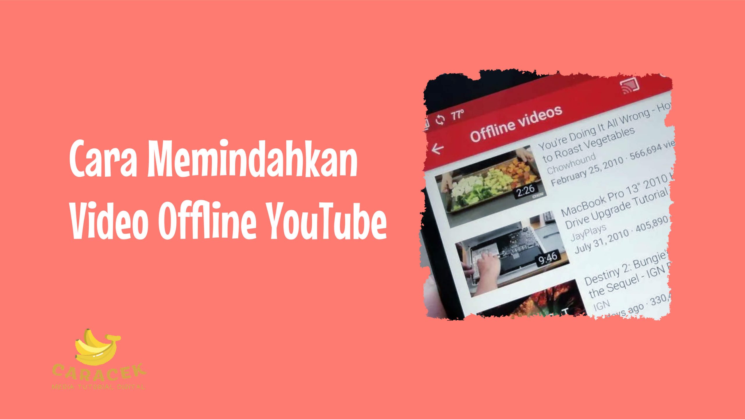 Cara Memindahkan Video Offline YouTube