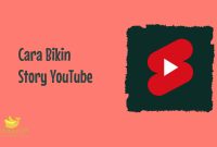 Cara Bikin Story YouTube