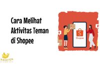 Cara Melihat Aktivitas Teman di Shopee