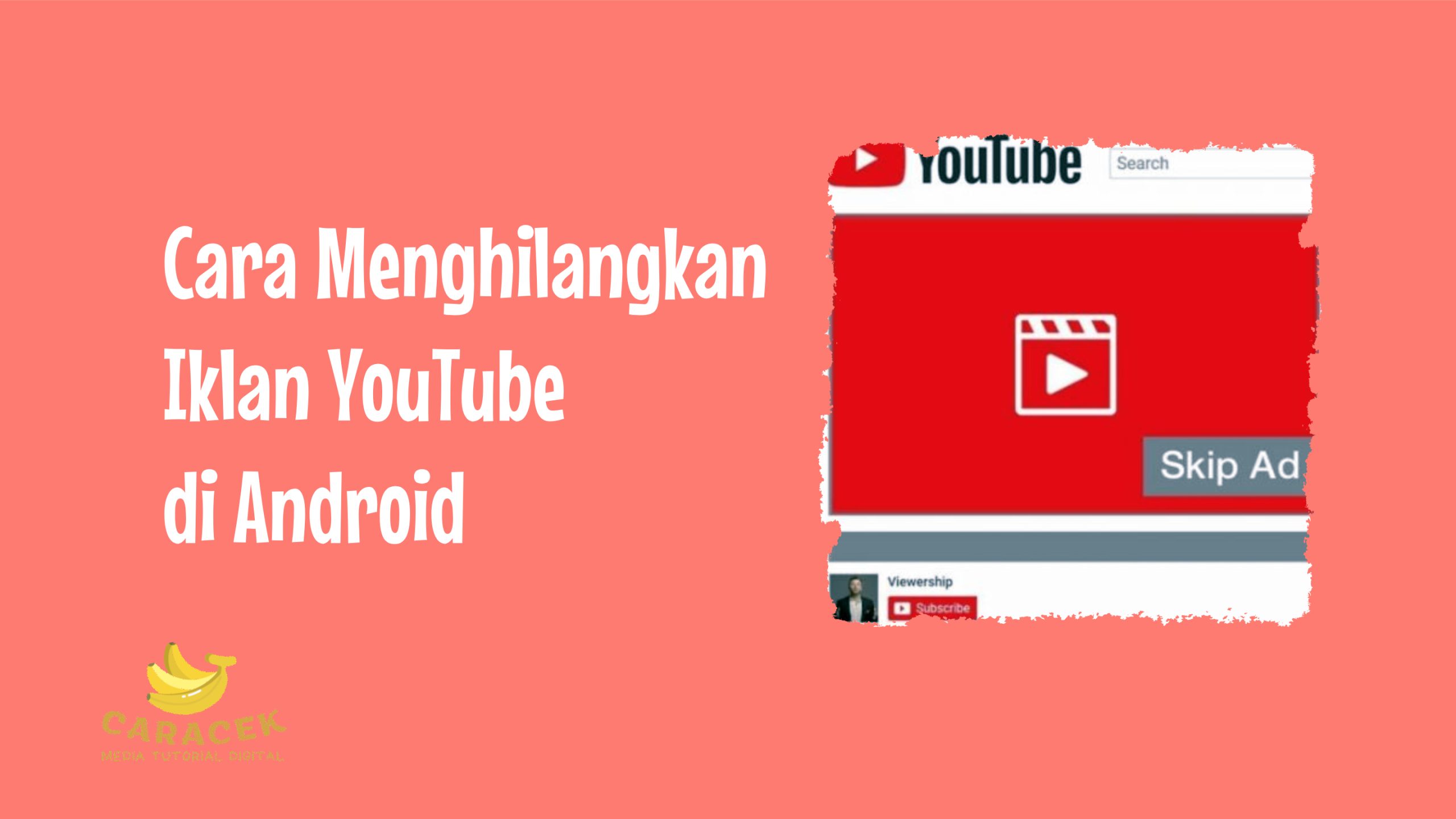 Cara Menghilangkan Iklan YouTube di Android