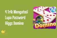 Lupa Password Higgs Domino Lupa Password Higgs Domino