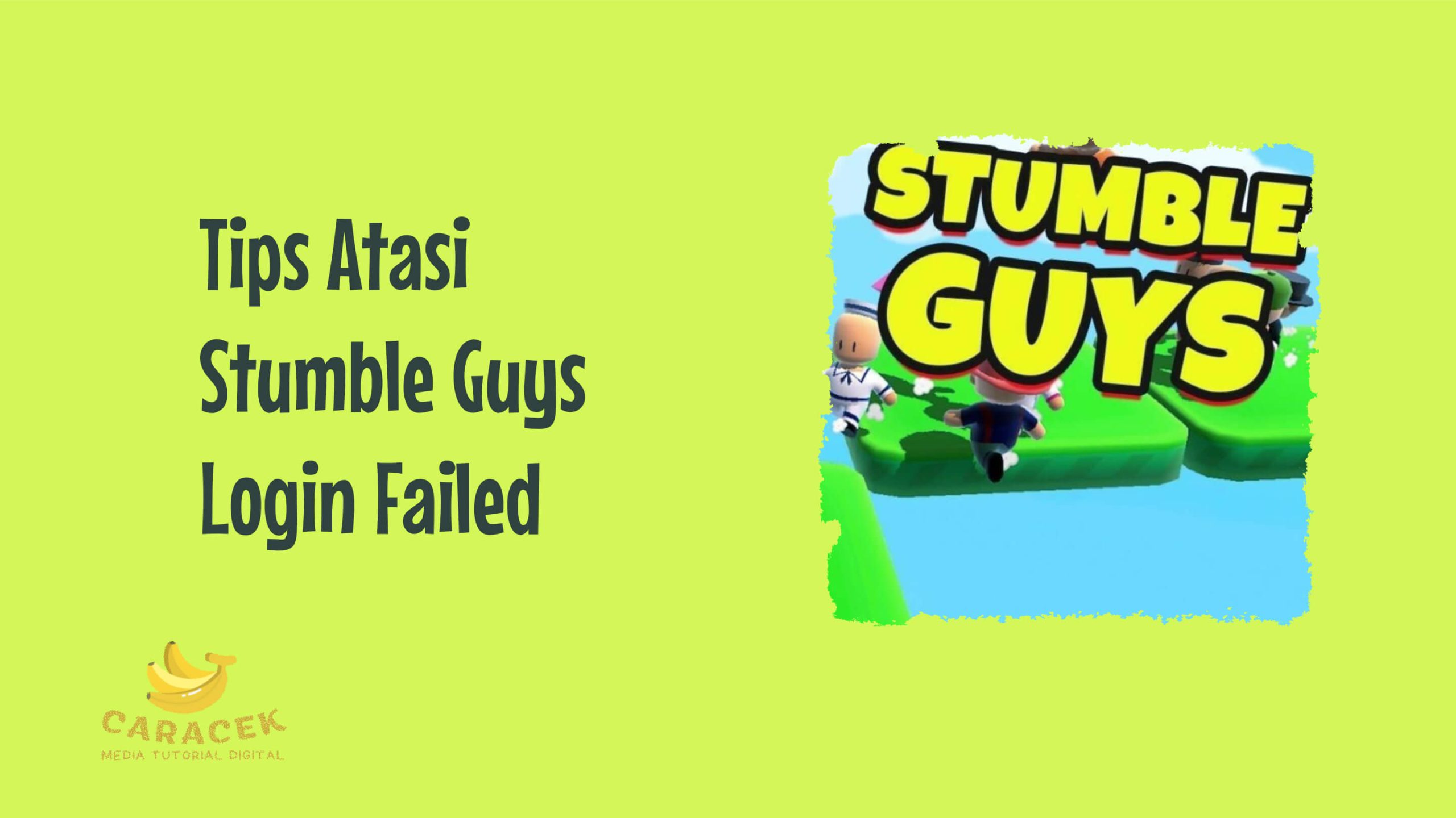 Stumble Guys Login Failed