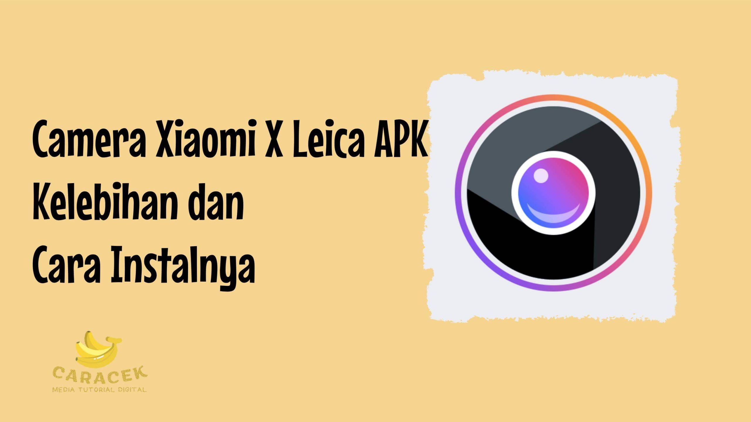 Camera Xiaomi X Leica APK