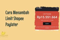 Cara Menambah Limit Shopee Paylater