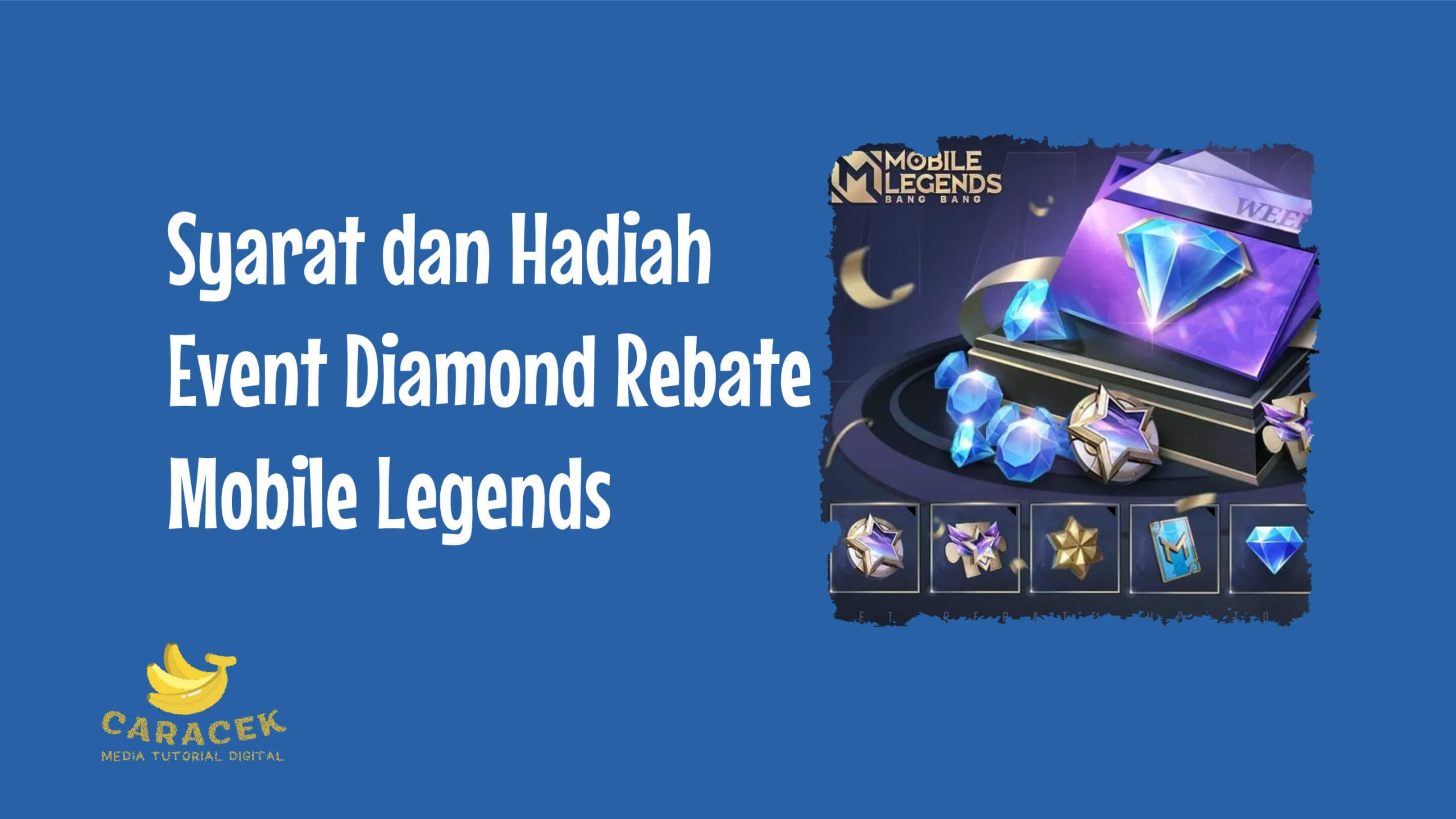 Hadiah Event Diamond Rebate Mobile Legends