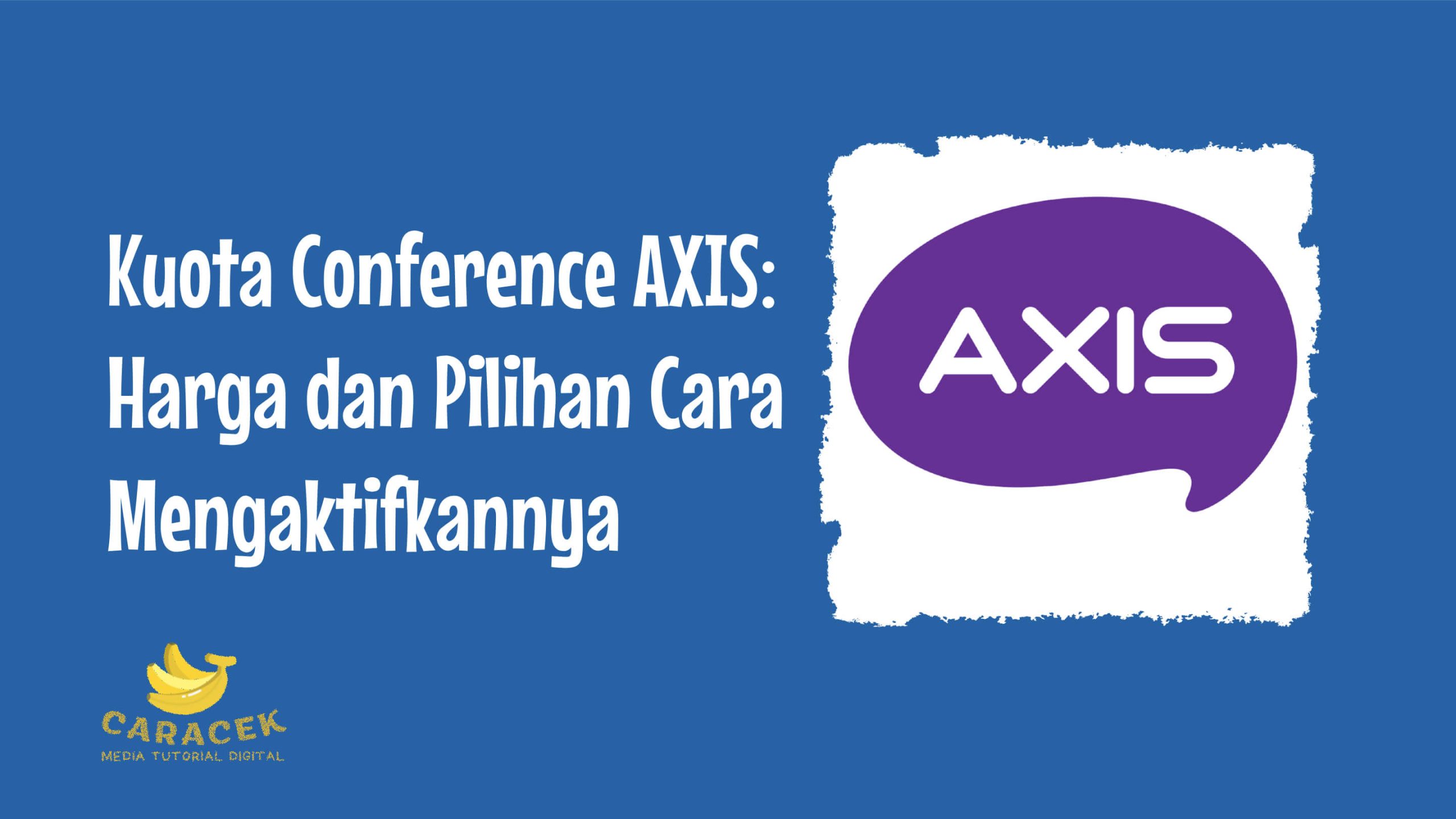 Kuota Conference AXIS