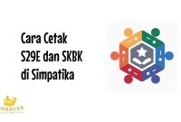 Cara Cetak S29E dan SKBK di Simpatika