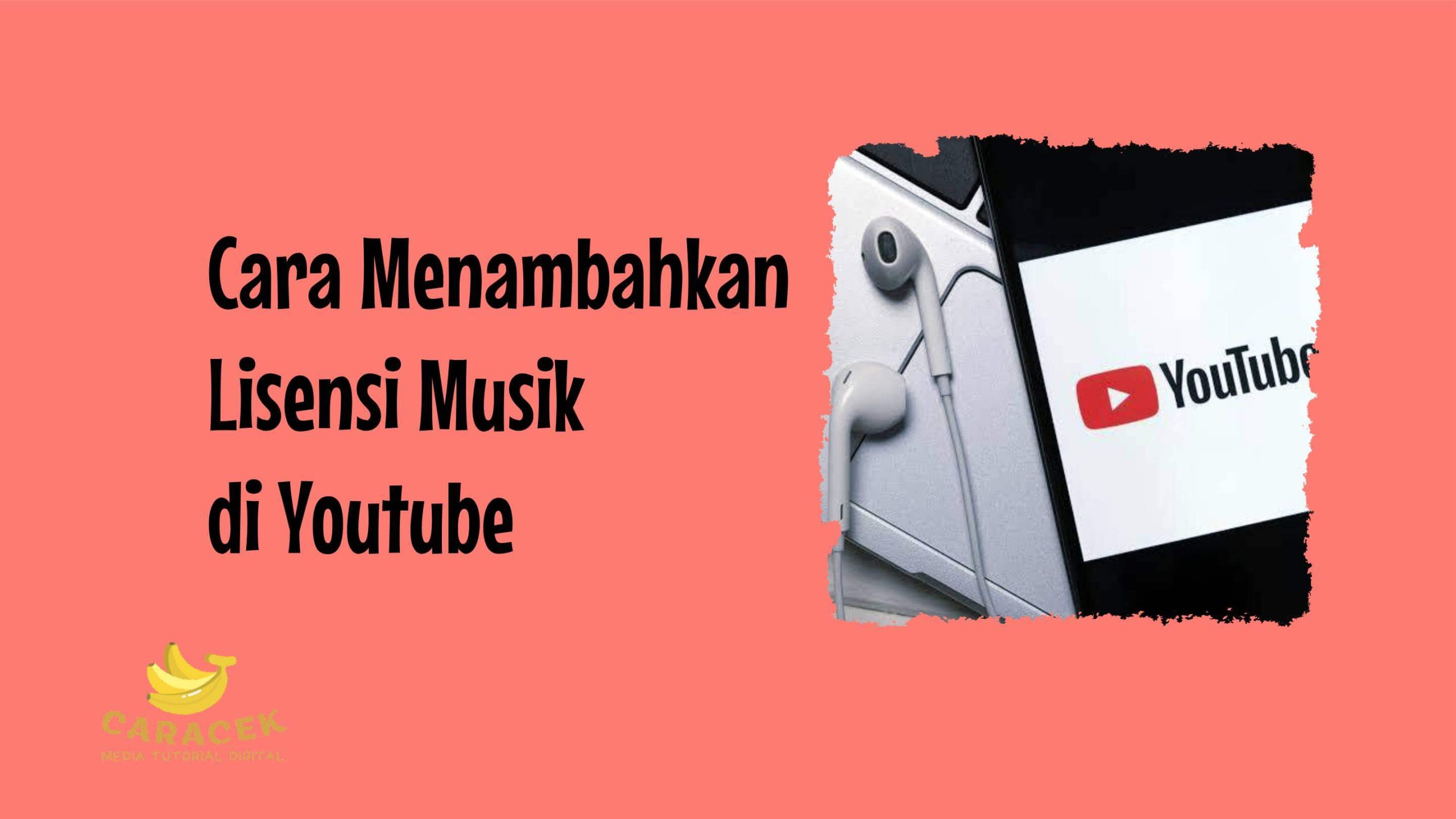 Cara Menambahkan Lisensi Musik di Youtube