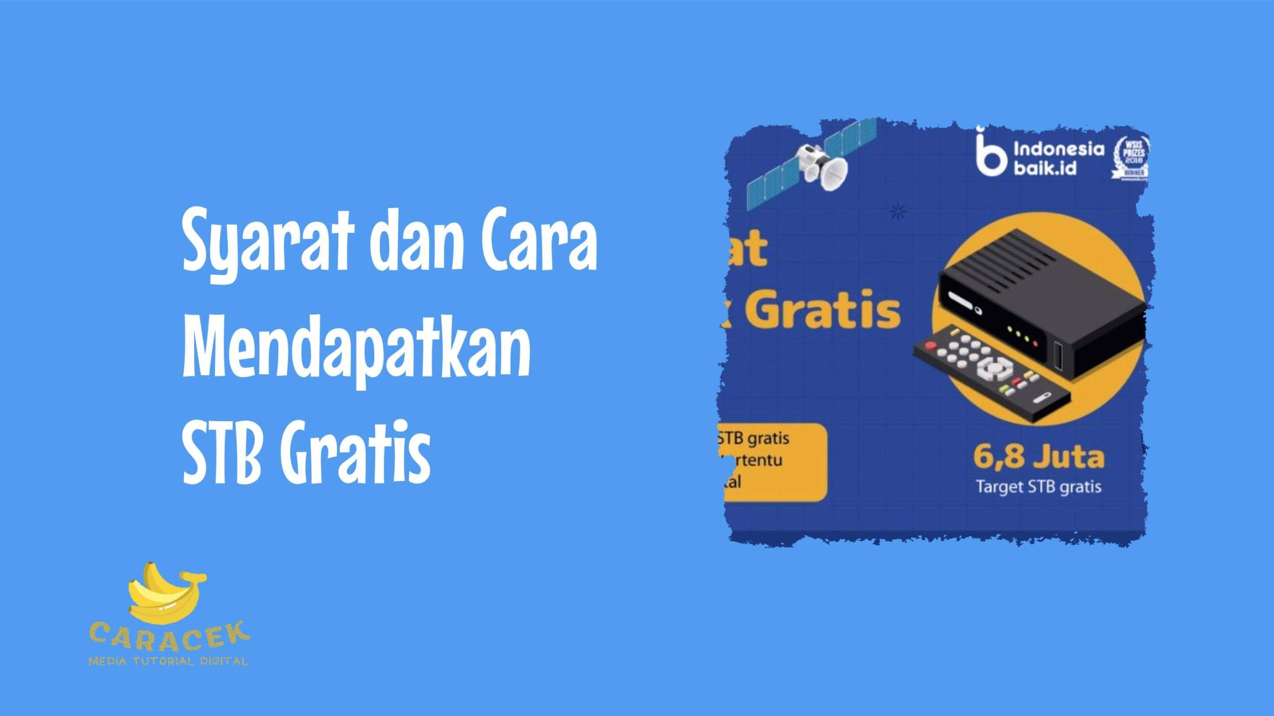 Cara Mendapatkan STB gratis