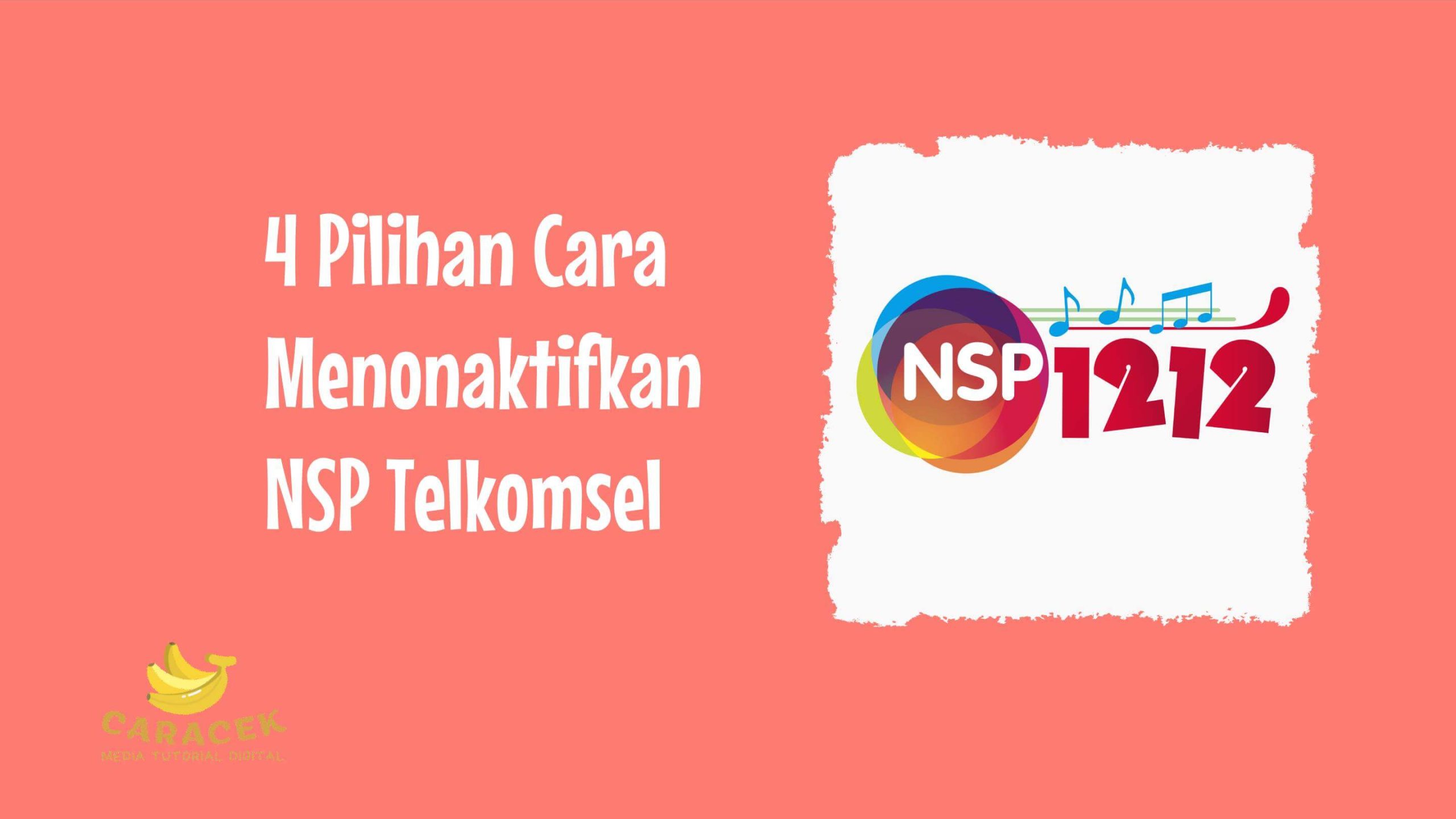 Cara Menonaktifkan NSP Telkomsel