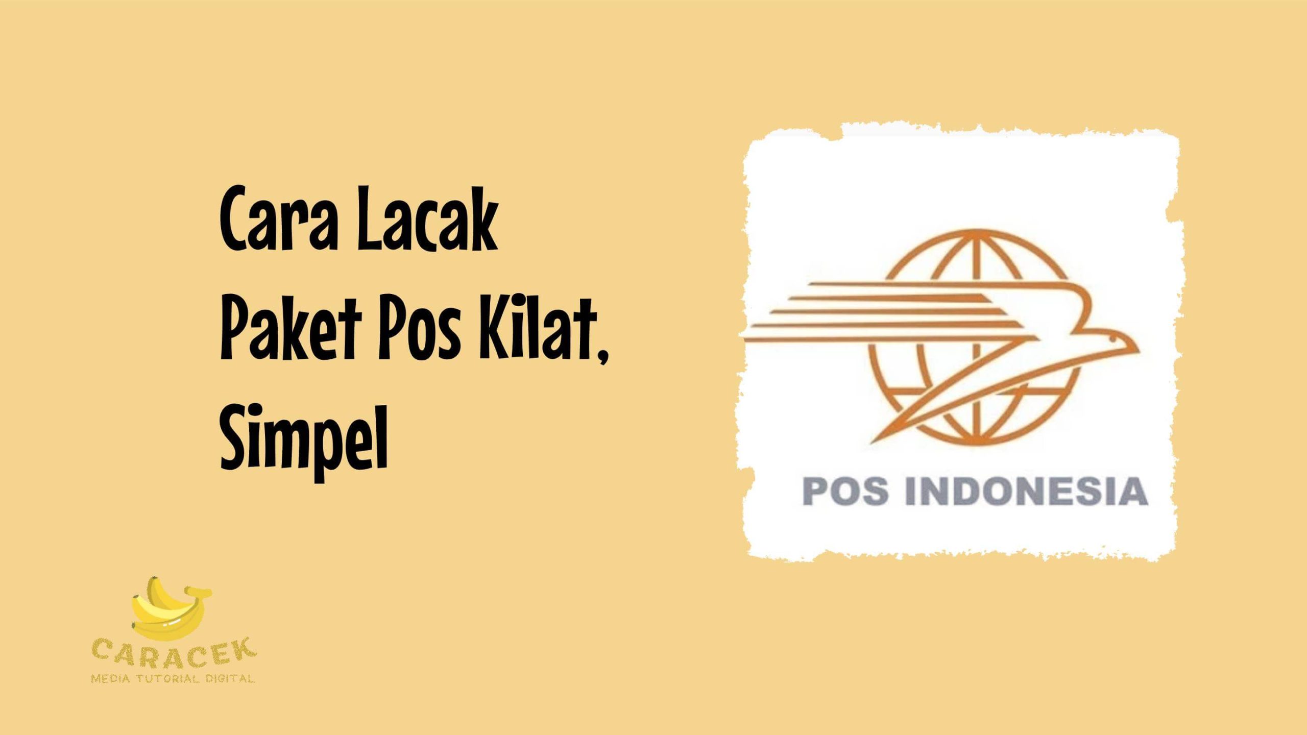 Lacak Paket Pos Kilat