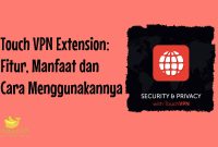 Touch VPN Extension