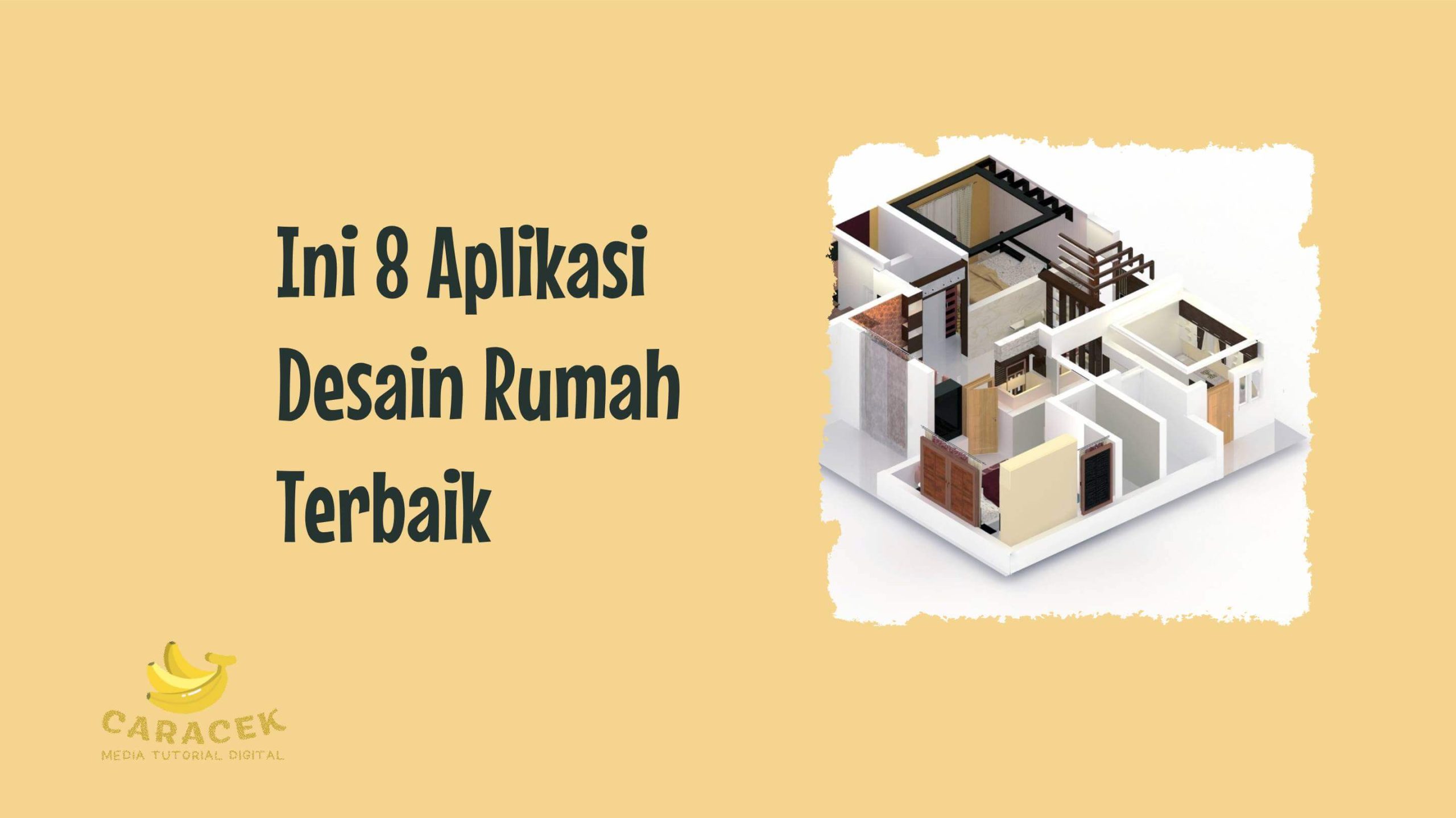 Aplikasi Desain Rumah Terbaik