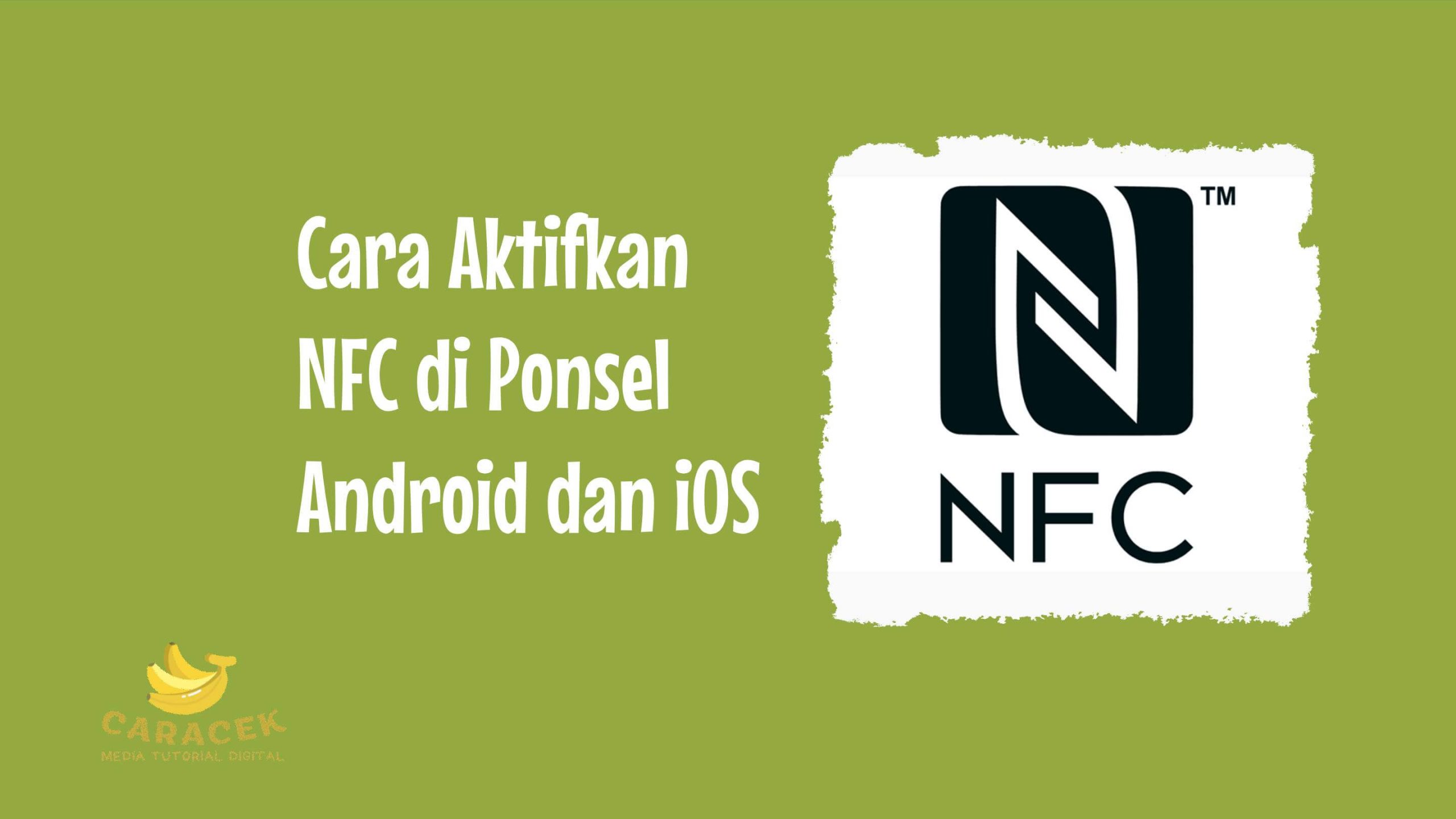 Cara Aktifkan NFC
