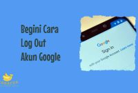 Cara Log Out Akun Google