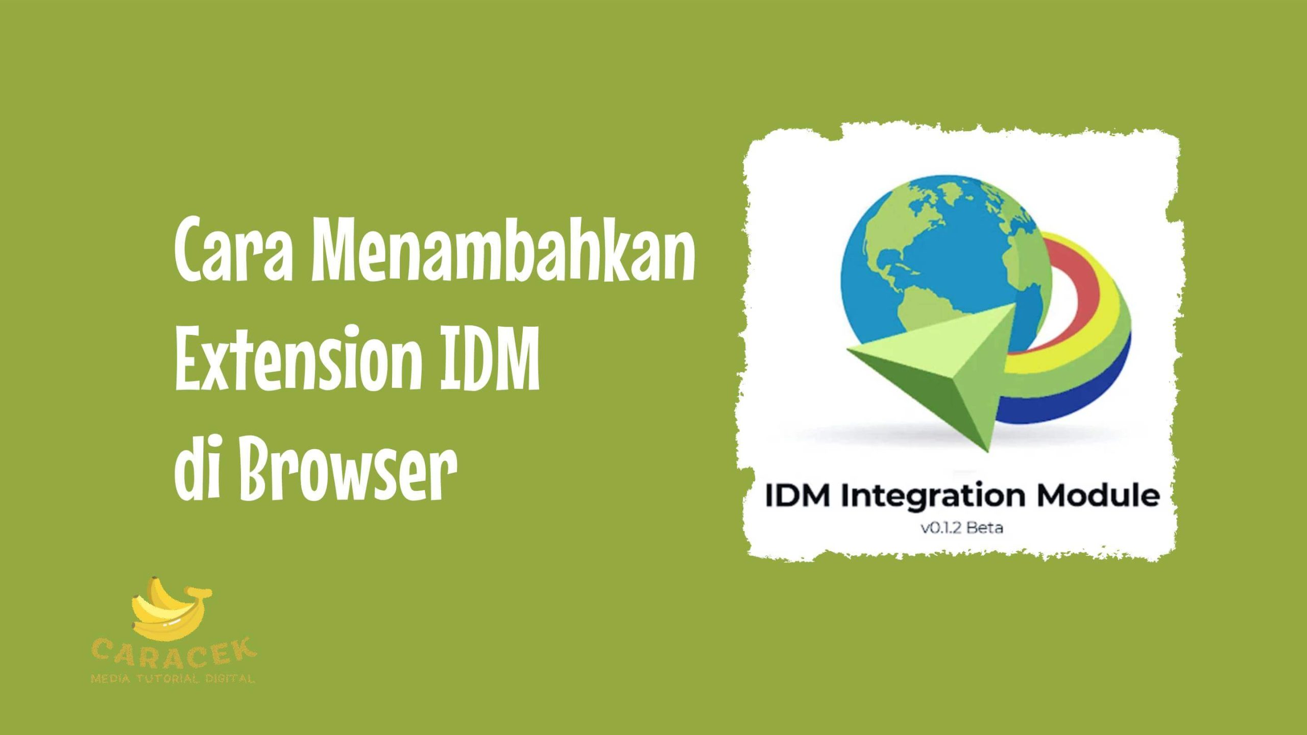 Cara Menambahkan Extension IDM