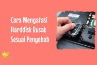Cara Mengatasi Harddisk Rusak