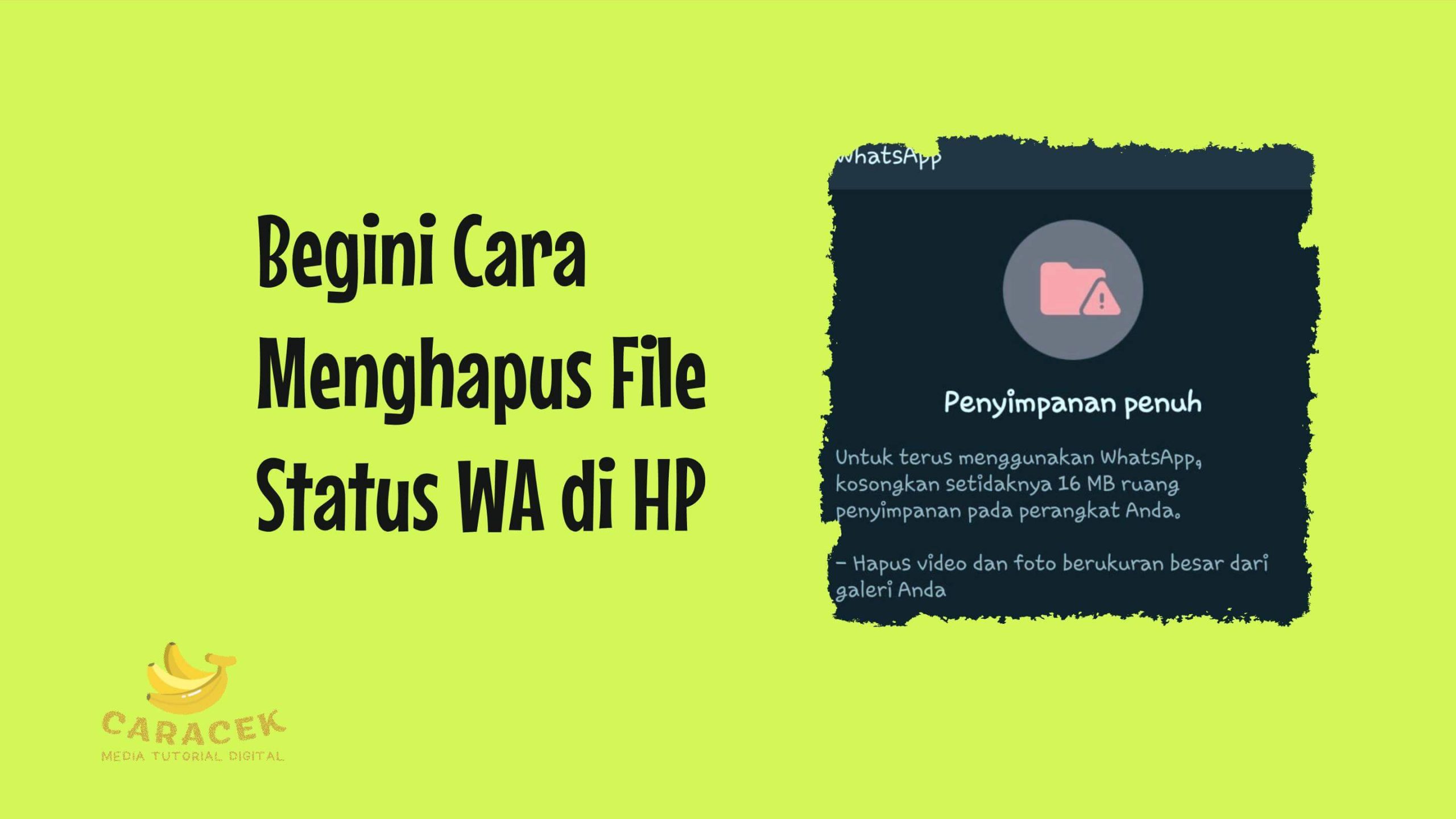 Cara Menghapus File Status WA di HP