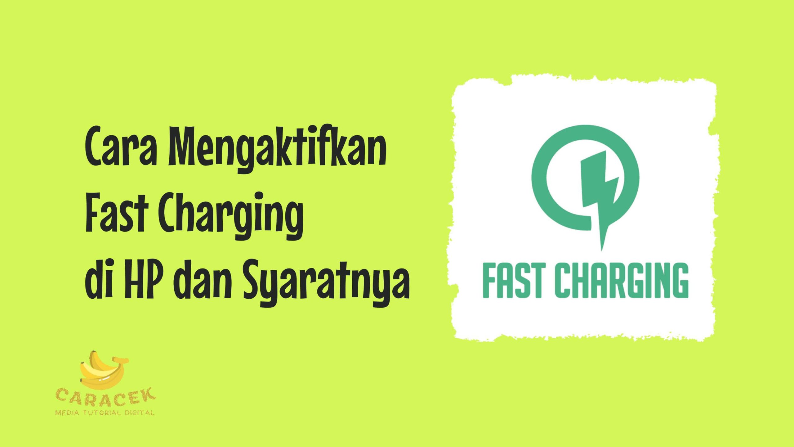 Cara Mengaktifkan Fast Charging di HP