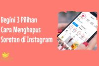 Cara Menghapus Sorotan di Instagram