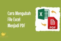 Cara Mengubah File Excel Menjadi PDF