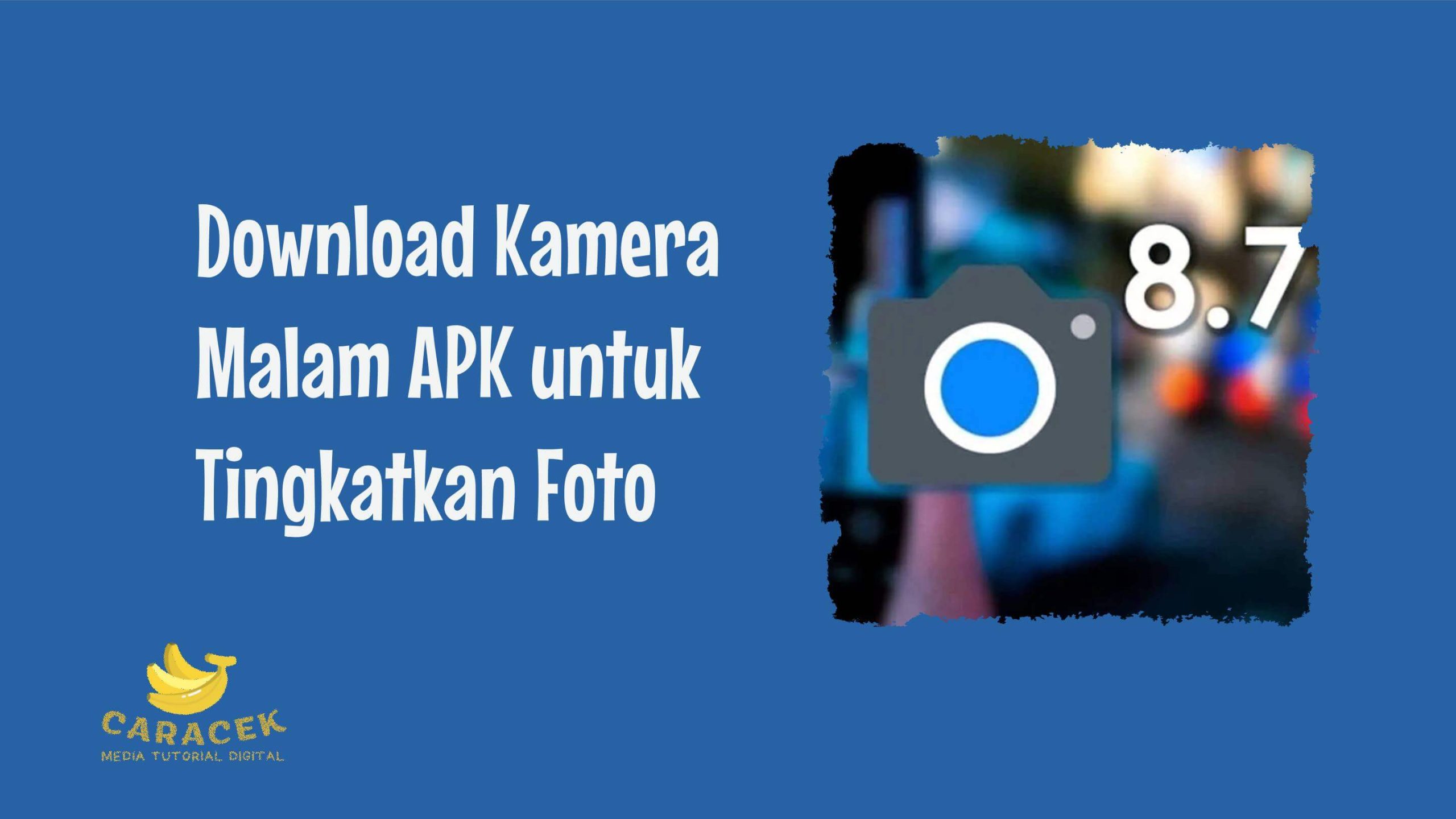 Download Kamera Malam APK