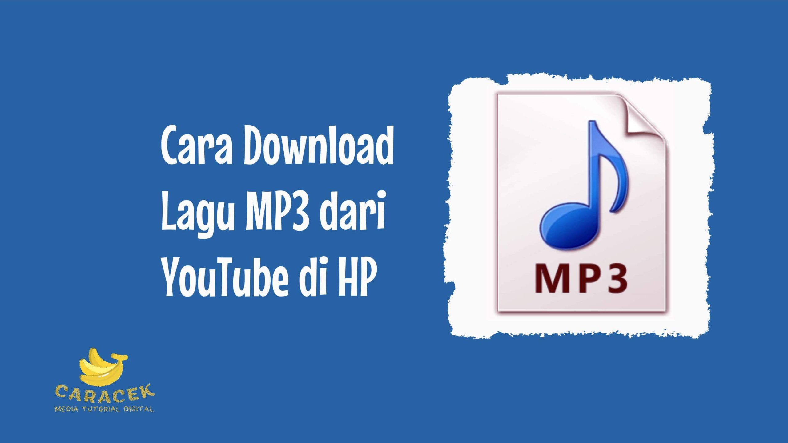 Download Lagu MP3 dari YouTube