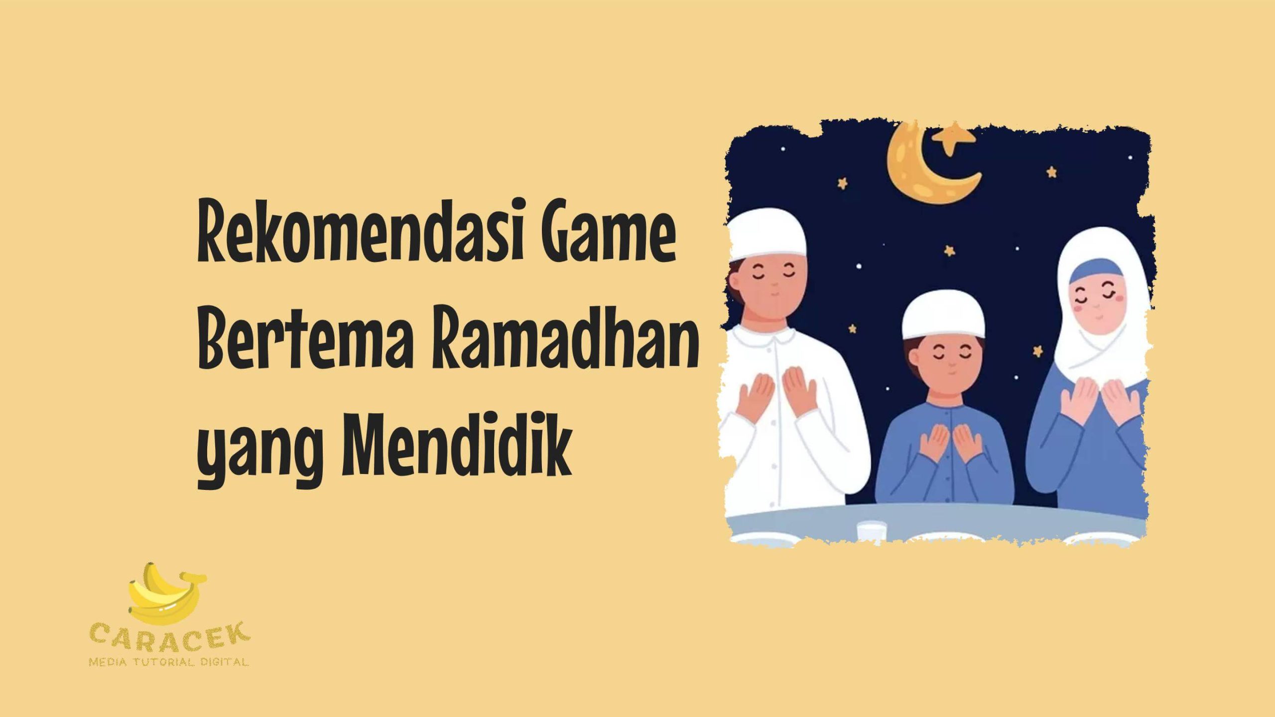 Game Bertema Ramadhan
