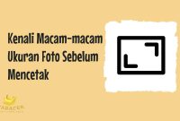 Macam-macam Ukuran Foto Macam-macam Ukuran Foto