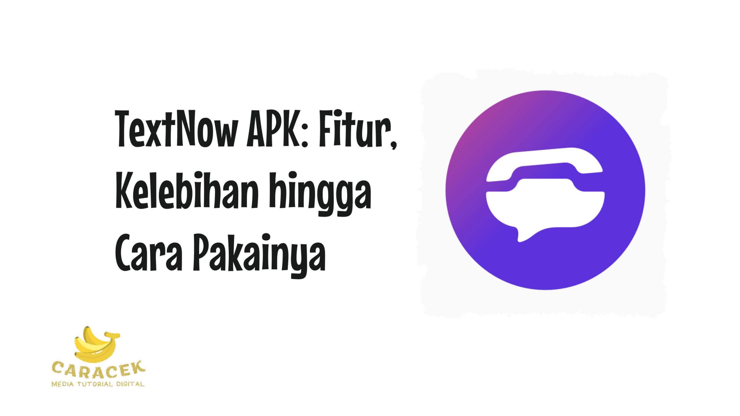 TextNow APK