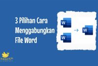 Cara Menggabungkan File Word