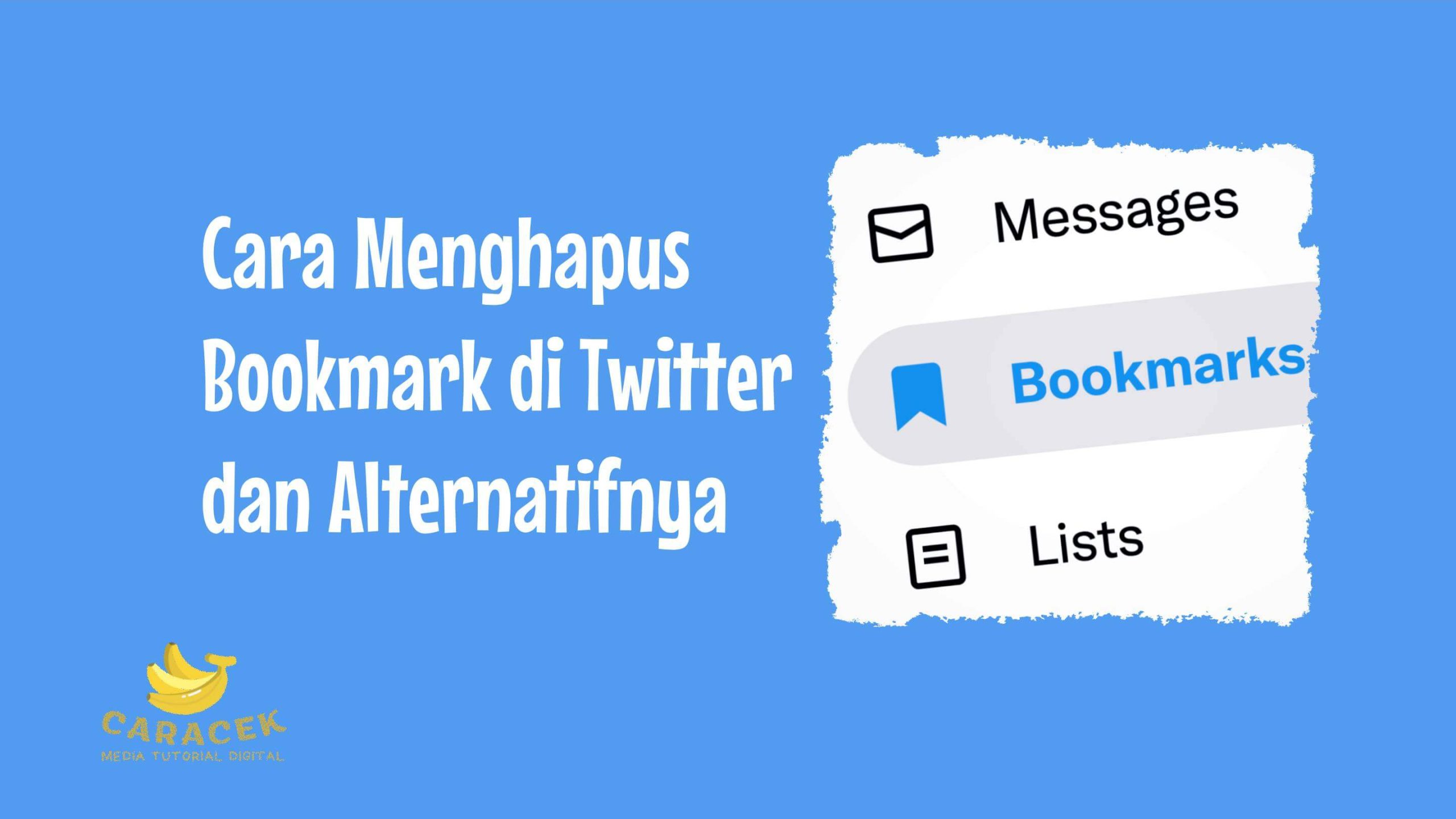 Cara menghapus bookmark di Twitter