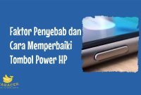 Cara Memperbaiki Tombol Power HP