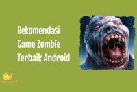 Game Zombie Terbaik Android